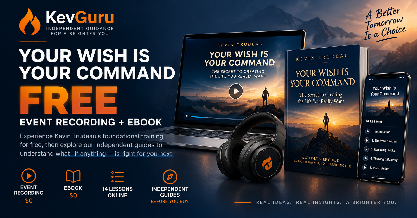 Kevin Trudeau programs - Your Wish Is Your Command free Event Recording and Ebook